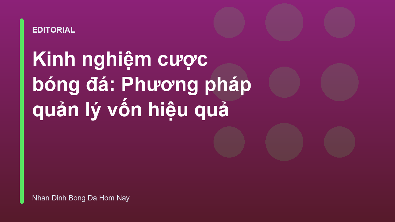 Biểu đồ quản lý vốn trong cá cược bóng đá